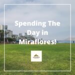 How to spend the day in Miraflores How to spend the day in Miraflores